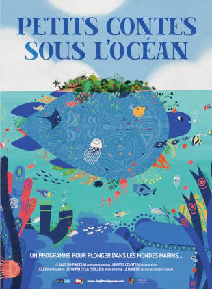 Affiche du film Petits contes sous l’océan au cinéma Paradiso de St MArtin en Haut